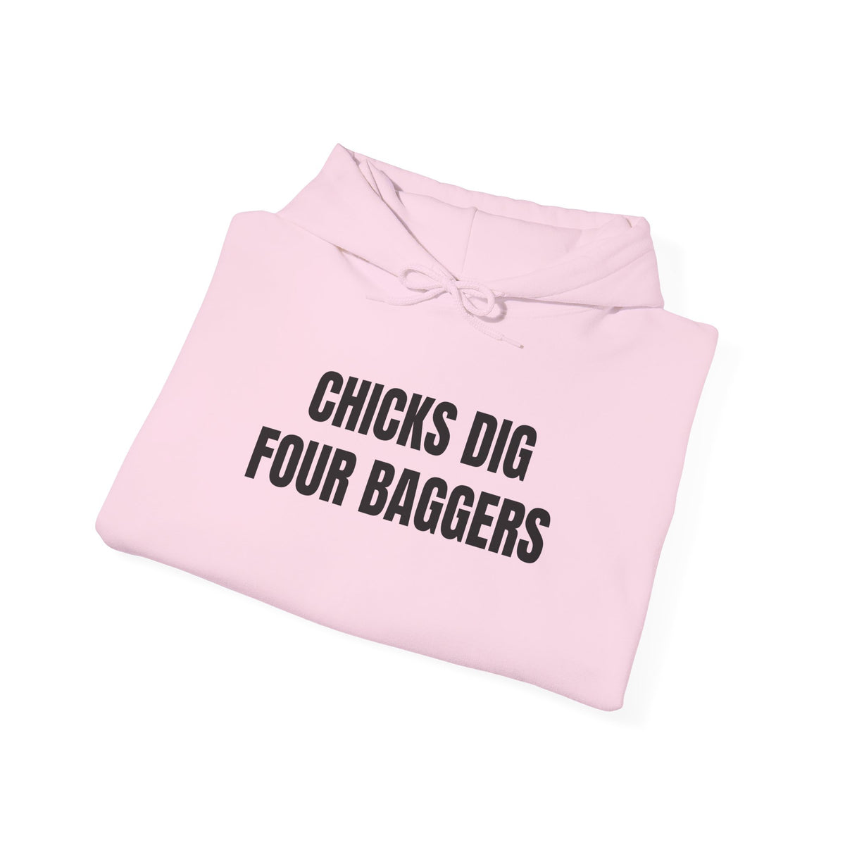 Hot Chicks Dig Four Baggers Hoodie