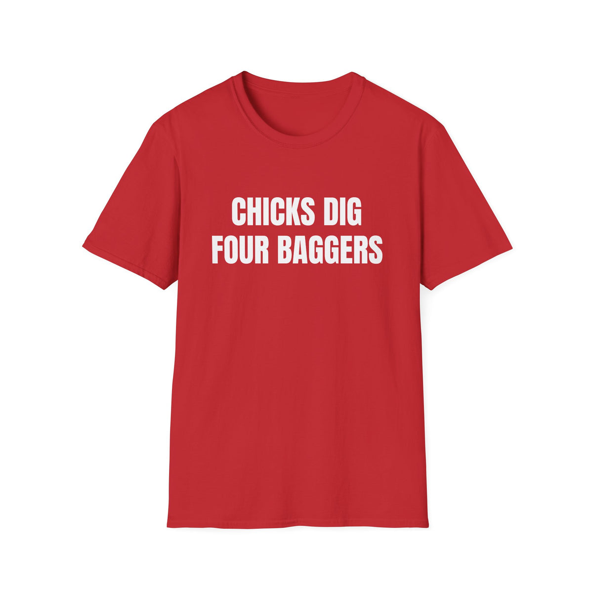 Chicks Dig 4 Baggers Tee