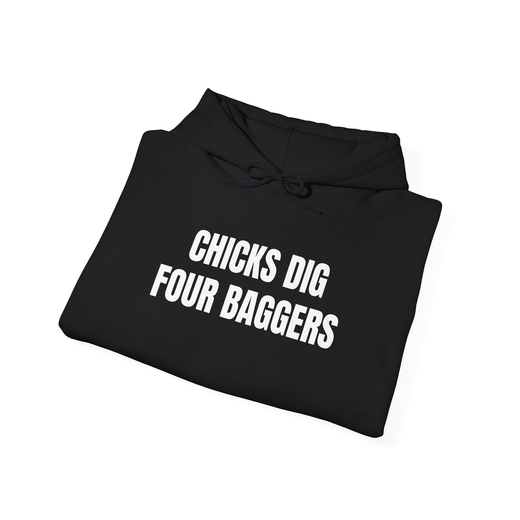 Hot Chicks Dig Four Baggers Hoodie