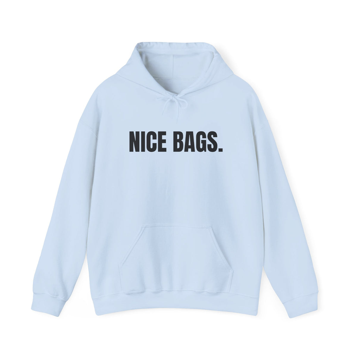 Nice Bags. Hoodie